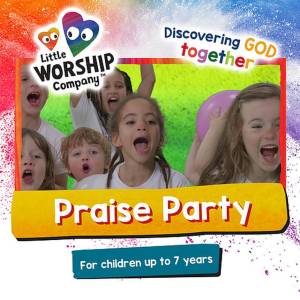 Little Worship Company: Praise