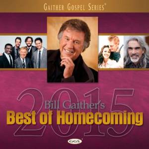 Bill Gaithers Best Of Homecomi