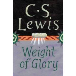 The Weight of Glory
