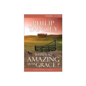 What's So Amazing About Grace: