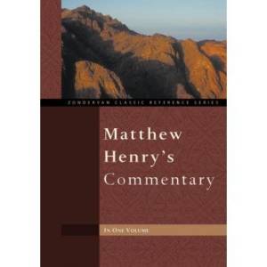 Matthew Henry's Commentary In 