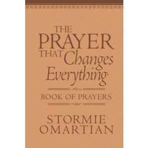 The Prayer That Changes Everyt