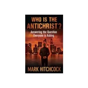 Who Is The Antichrist?