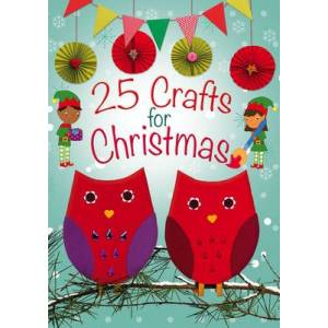 25 Crafts For Christmas