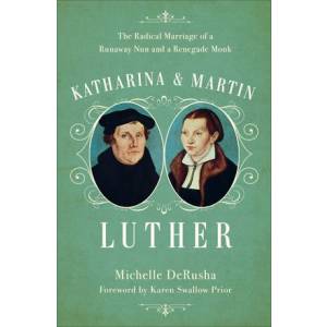 Katharina And Martin Luther