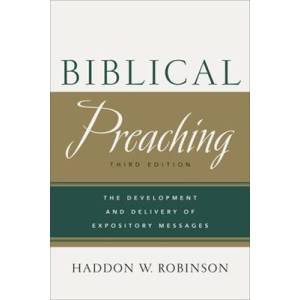 Biblical Preaching, 3rd Editio