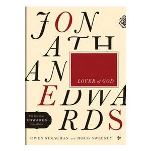 Jonathan Edwards on Lover of G