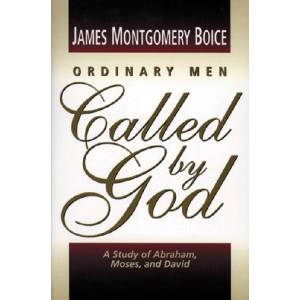 Ordinary Men Called By God