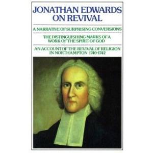 Jonathan Edwards On Revival