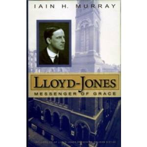 Lloyd Jones Messenger Of Grace