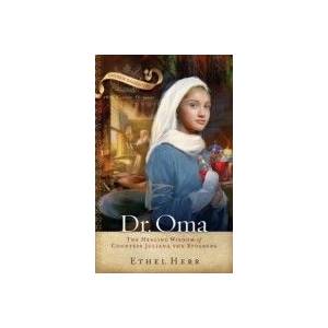 Dr. Oma: The Healing Wisdom Of