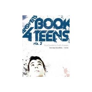 Answers Book For Teens Vol. 2