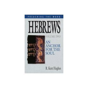 Preaching The Word: Hebrews Vo