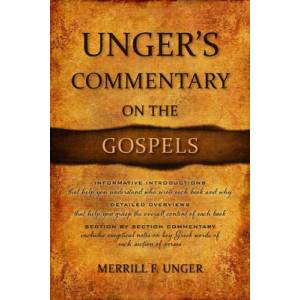 Unger's Commentary on the Gosp