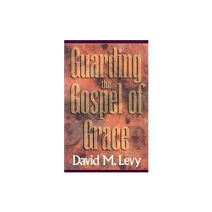 Guarding the Gospel of Grace