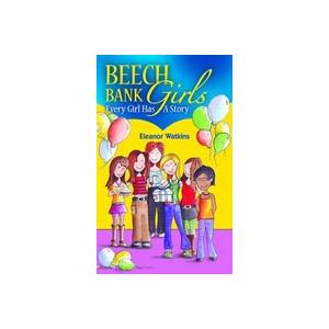 Beech Bank Girls: Every Girl H