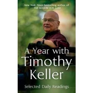 A Year With Timothy Keller