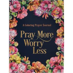 Pray More Worry Less Coloring 