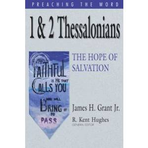 1 & 2 Thessalonians: The Hope 