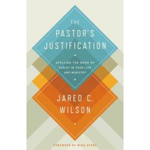 Gifts of Grace - Jared C. Wilson