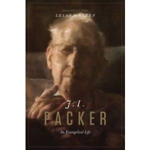 J. I. Packer: An Evangelical L