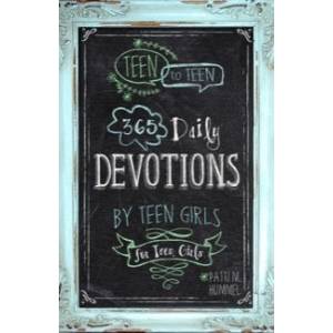 365 Daily Devos by Teen Girls 