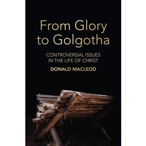 From Glory to Golgotha