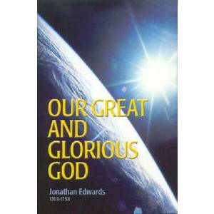Our Glorious God - The Attribu