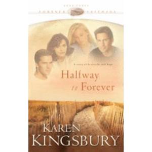 Halfway To Forever