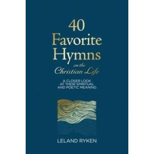 40 Favorite Hymns on the Chris