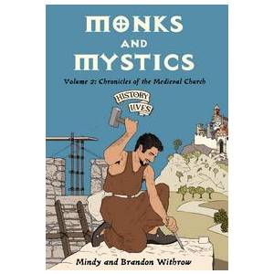 Monks and Mystics