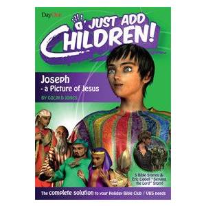 Just Add Children: Joseph - A 