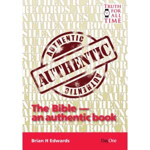 The Bible - An Authentic Book