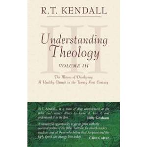 Understanding Theology Vol 3