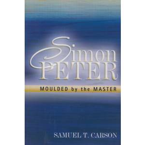 Simon Peter: Moulded By The Ma