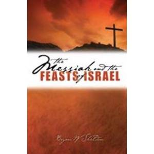 Messiah and the Feasts of Isra