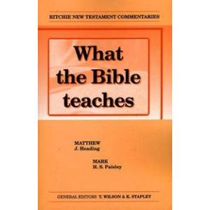 What the Bible Teaches: Matthe