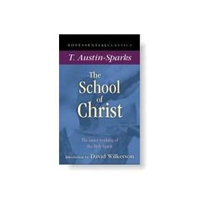 The School Of Christ