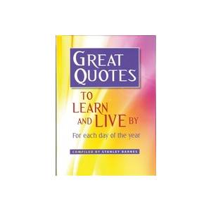 Great Quotes To Learn and Live