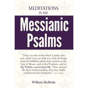 Meditations in the Messianic P