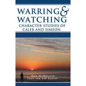 Warring & Watching: Character 