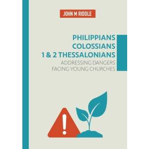 Philippians, Colossians, 1 & 2