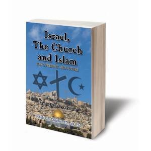 Israel, The Church And Islam