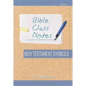 Bible Class Notes New Testamen