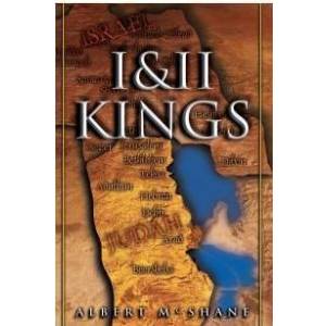 I & Ii Kings By Albert McShane