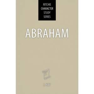 Abraham - Character Study Seri