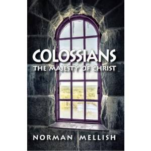 Colossians: The Majesty of Chr