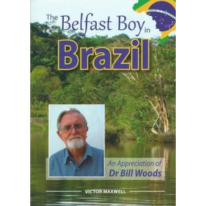 The Belfast Boy in Brazil: Bill Woods