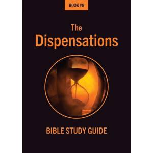 Bible Class Notes: Dispensatio