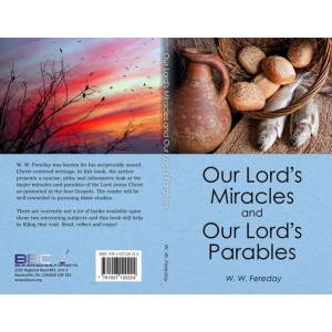 Our Lord's Miracles And Our Lo